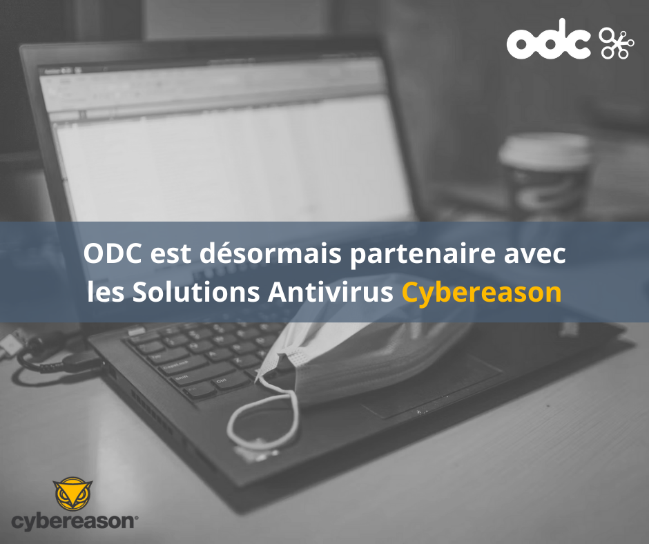 ODC est désormais partenaire avec les solutions antivirus/EDR Cybereason